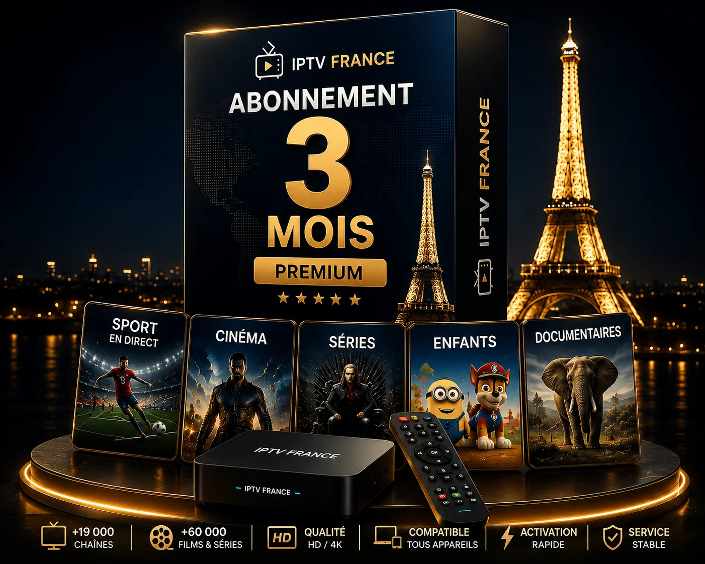 IPTV France Abonnement 3 Mois Premium HD 4K