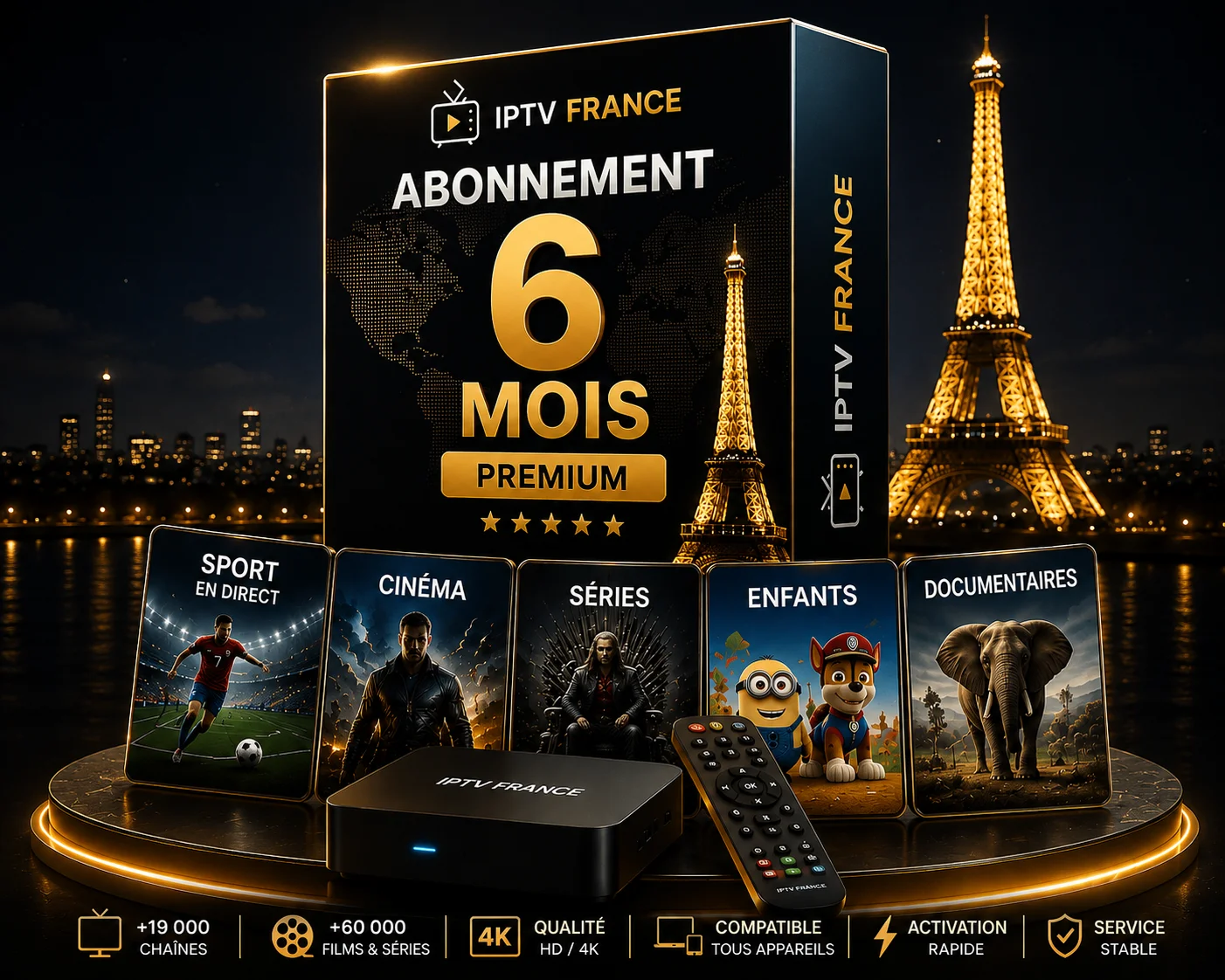 IPTV France Abonnement 6 Mois Premium HD 4K